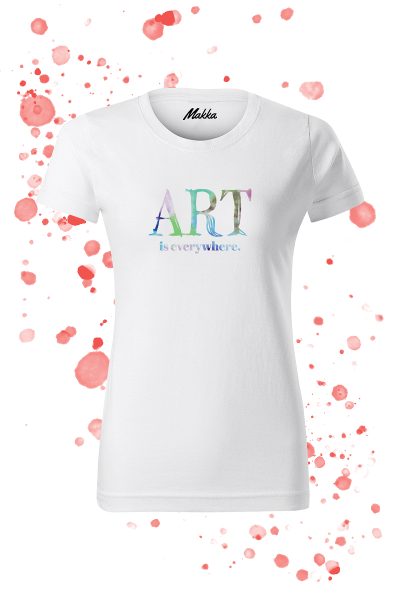 Art is everywhere női póló
