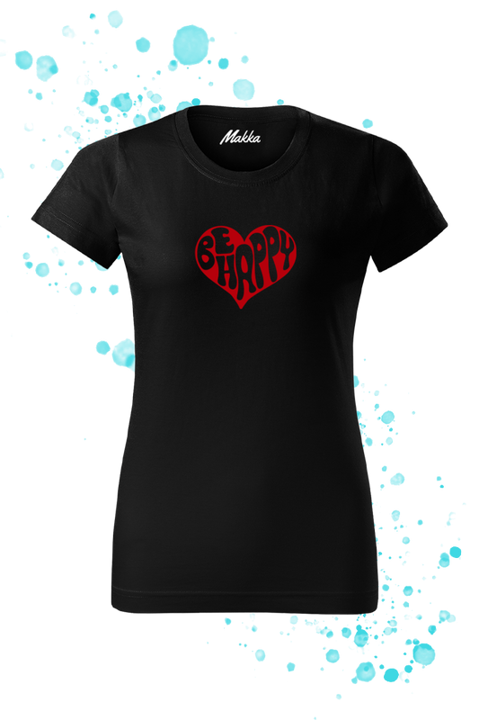 Be Happy női póló