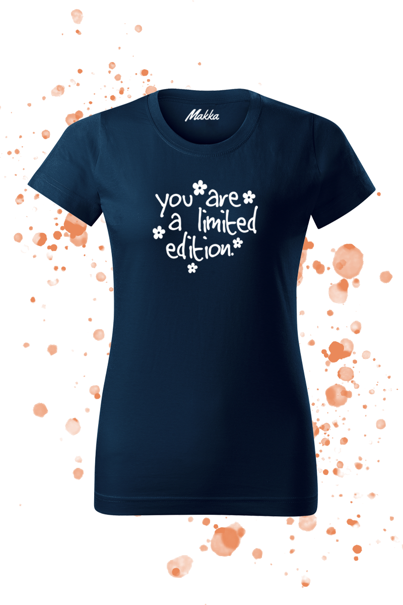 You are a limited edition női póló